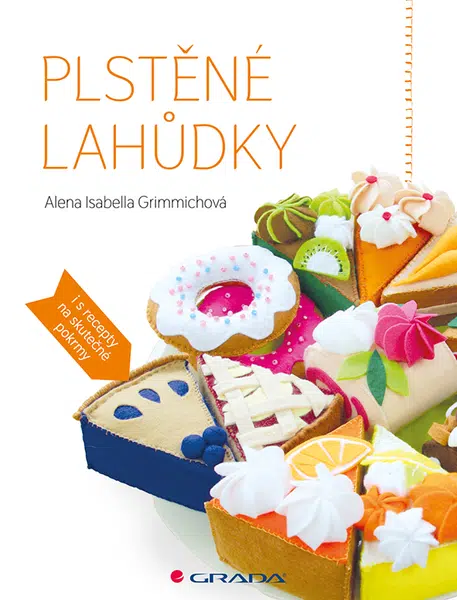 Plstěné lahůdky, Grimmichová Isabella Alena