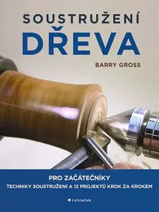 Soustružení dřeva, Gross Barry