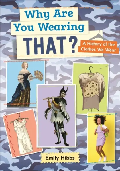 Reading Planet: Astro â€“ Why Are You Wearing THAT? A history of the clothes we wear - Saturn/Venus band - Emily Hibbs