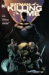 Batman: Killing Time - Tom King, David Marquez