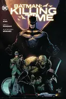 Batman: Killing Time - Tom King, David Marquez