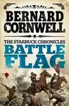 Battle Flag - Bernard Cornwell