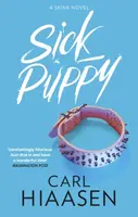 Sick Puppy - Carl Hiaasen