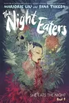 The Night Eaters: She Eats the Night (Book 1) - Marjorie Liu