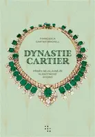 Dynastie Cartier - Francesca Cartier Brickell