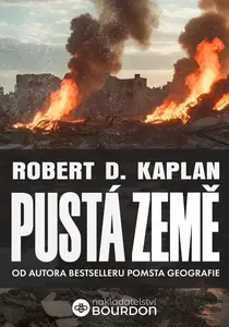 Pustá země - Robert D. Kaplan