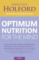 Optimum Nutrition For The Mind - Patrick Holford