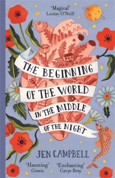 The Beginning of the World in the Middle of the Night - Campbell Jen