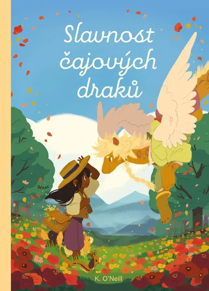 Slavnost čajových draků - K. O'Neill