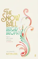 The Snow Ball - Brigid Brophy
