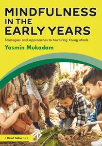 Mindfulness in Early Years - Yasmin Mukadam