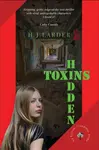 Hidden Toxins - H. J. Larder