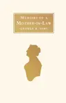 Memoirs of a Mother in Law - George R. Sims