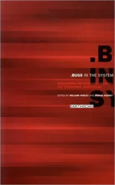 Bugs in the System - William Vorley, Dennis Keeney