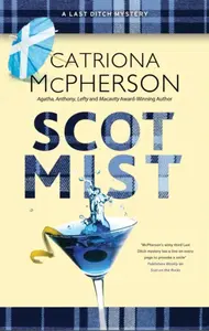 Scot Mist - Catriona McPherson