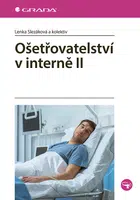 Kniha: Ošetřovatelství v interně II od Slezáková Lenka