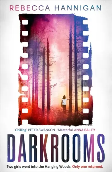 Darkrooms - Rebecca Hannigan