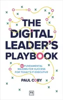 The Digital Leader's Playbook - Paul Coby