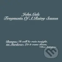 John Cale: Fragments Of A Rainy Season LP - John Cale, John Cale