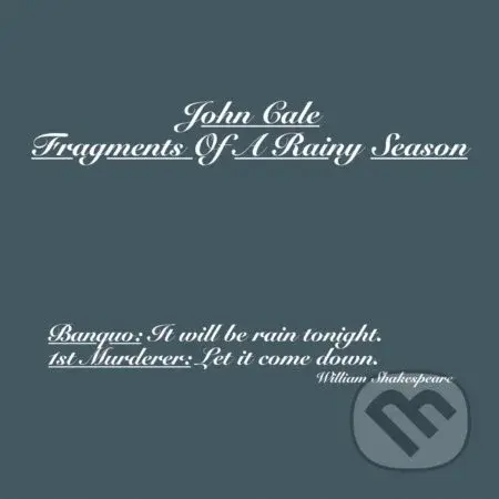 John Cale: Fragments Of A Rainy Season LP - John Cale, John Cale