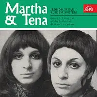 Martha Elefteriadu, Tena Elefteriadu – Jednou spolu půjdem světem (písně z LP Hrej dál, Modré království, Ať se múzy poperou)