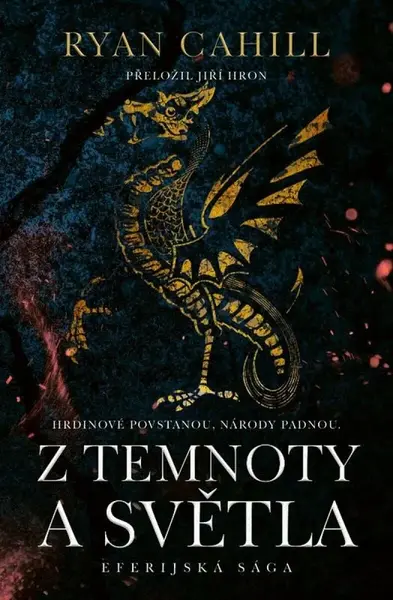 Z temnoty a světla - Ryan Cahill