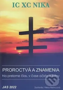 Proroctvá a znamenia - Viera Nemcová - kniha z kategorie Křesťanství