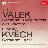 Různí interpreti – Válek: Symfonie - dvojkoncert č. 14 "Vítězná", Kvěch: Symfonie Es dur