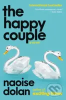 Happy Couple (A Novel) - Naoise Dolan