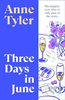 Three Days in June - Anne Tyler
