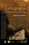 GIS Cartography (A Guide to Effective Map Design) - Peterson  Gretchen N - kniha z kategorie Vysoké školy