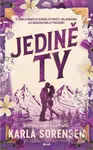 Jedině ty - Karla Sorensen
