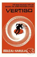 Vertigo - Pierre Boileau, Thomas Narcejac - kniha z kategorie Thrillery