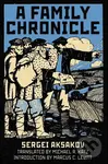 A Family Chronicle - Sergei Aksakov - kniha z kategorie Společenská beletrie