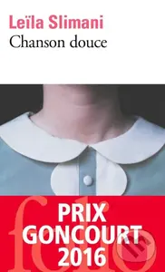 Chanson douce - Leila Slimani