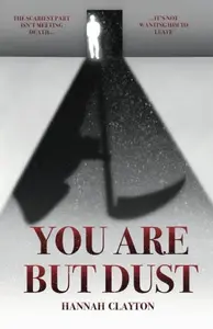 You are but Dust