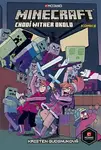 Minecraft komiks: Chodí wither okolo - souborné vydání (poškozená) - Kristen Gudsnuková