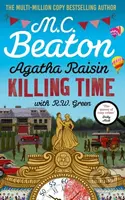 Agatha Raisin: Killing Time (An irresistible cosy murder mystery set in the Cotswolds) - kniha z kategorie Detektivky, thrillery a horory