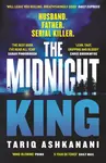 The Midnight King - Tariq Ashkanani