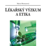E-kniha: Lékařský výzkum a etika od Munzarová Marta