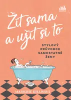 E-kniha: Žít sama a užít si to od Hillisová Marjorie