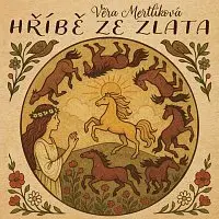 Klára Oltová – Mertlíková: Hříbě ze zlata