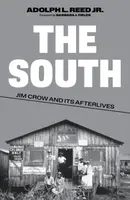 The South - Adolph L. Reed Jr.