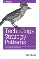 Technology Strategy Patterns - Eben Hewitt