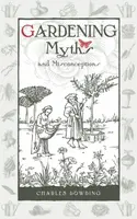 Gardening Myths and Misconceptions - Charles Dowding