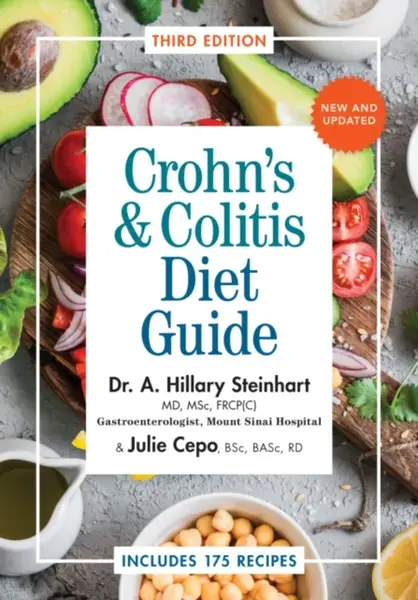 Crohn's and Colitis Diet Guide - Hillary Steinhart, Julie Cepo
