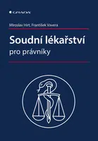 E-kniha: Soudní lékařství pro právníky od Hirt Miroslav