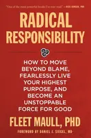 Radical Responsibility - Fleet Maull