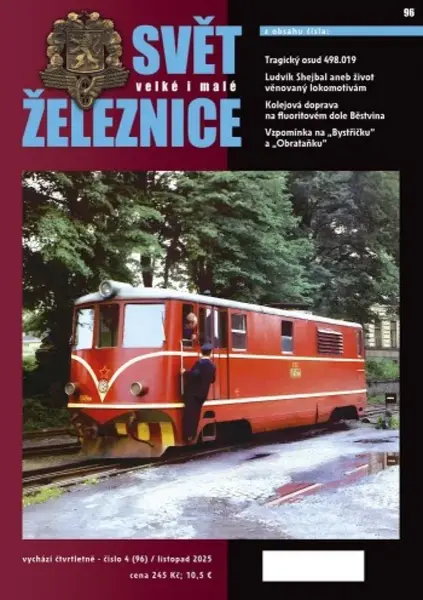 Svět velké i malé železnice 96 (4/2025)