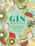 The Gin Drinker's Year - Tara Richardson